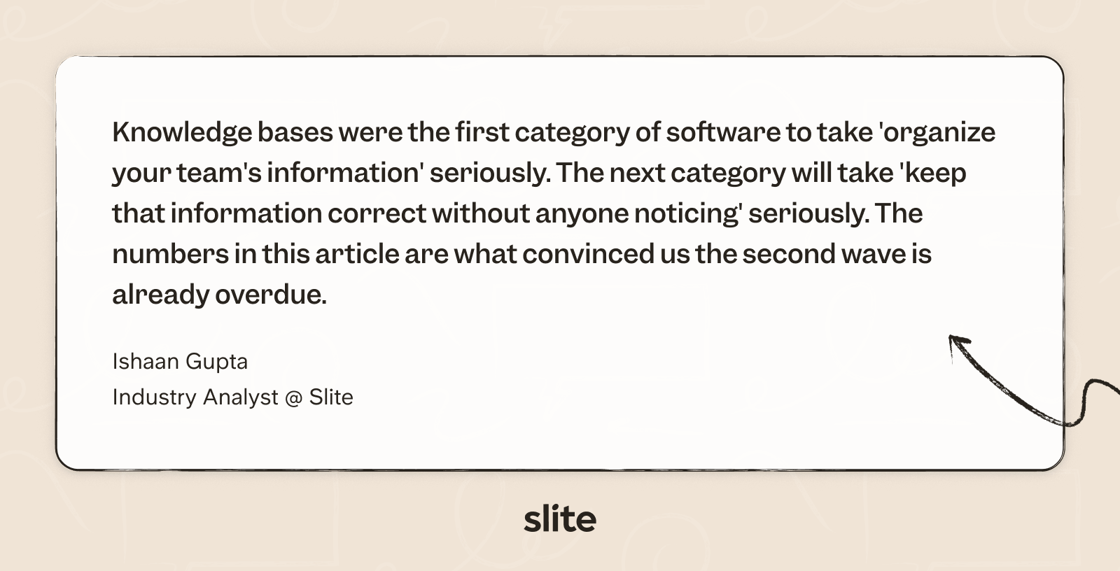 Knowledge bases were the first category of software to take 'organize your team's information' seriously